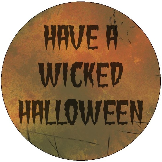 Have a Wicked Halloween Mask Buttons and Stickers